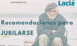 Recomendaciones para Jubilarse